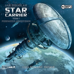 Star Carrier. Tom I. Pierwsze uderzenie.